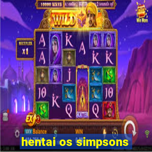 hentai os simpsons